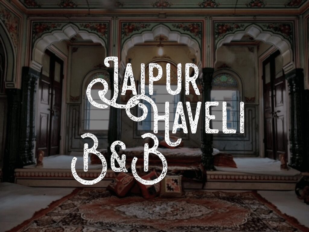 Jaipur Haveli B&B – The Story of 1744 Built Heritage Hotel in Jaipur