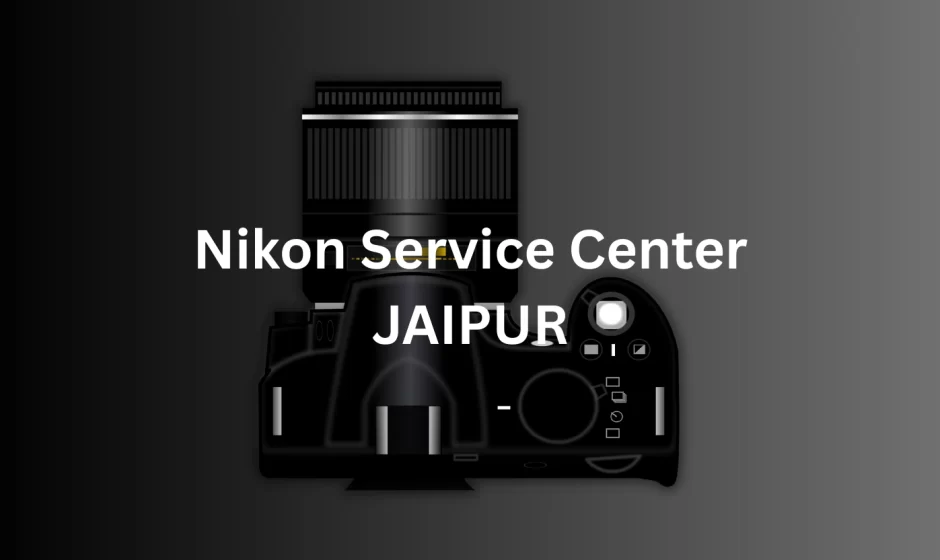Nikon Service Center JAIPUR - JaipurLove